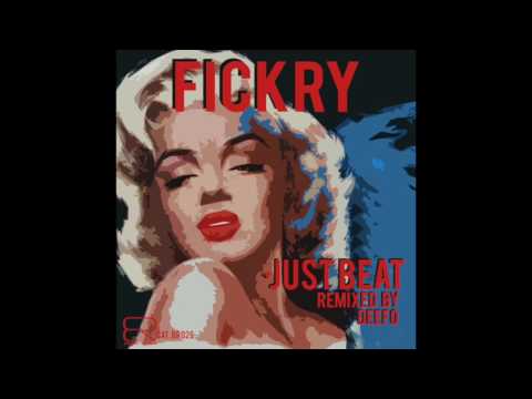 BR026 - FICKRY - Just Beat [Original Mix]