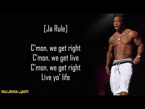 Ja Rule - Livin' It Up ft. Case (Lyrics)