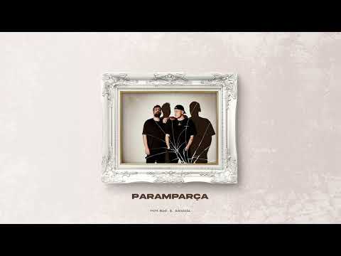 Papa Benj & Oversize - PARAMPARÇA (Official Audio)