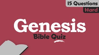 Bible Quiz: Genesis [Hard]