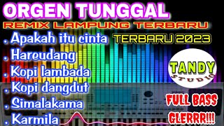 Download lagu ORGEN TUNGGAL REMIX LAMPUNG TERBARU 2023 FULL BASS HOREGâť—Apakah itu cinta,Hareudang,karmila mp3 Download lagu ORGEN TUNGGAL REMIX LAMPUNG TERBARU 2023 FULL BASS HOREGâť—Apakah itu cinta,Hareudang,karmila mp3