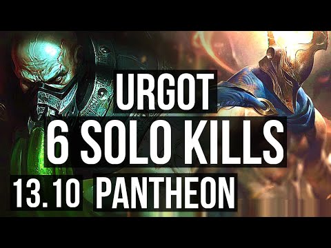 URGOT vs PANTHEON (TOP) | Rank 6 Urgot, 6 solo kills, 700+ games, 10/2/5 | KR Grandmaster | 13.10