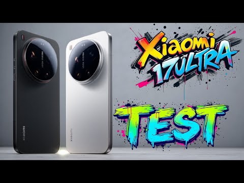 🎬 Xiaomi 17 Ultra : Le smartphone ultra premium de Xiaomi