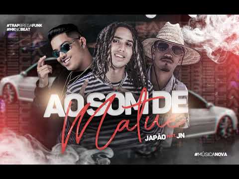 MC JAPÃO, JN FEAT. MK NO BEAT E MC LARYSSA - AO SOM DE MATUÊ