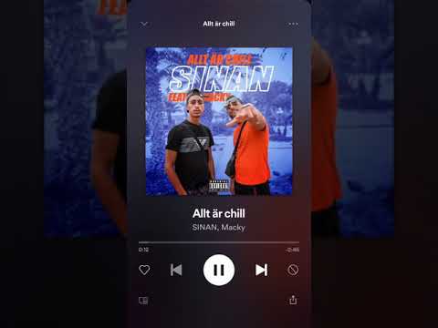 Sinan ft macky allt är chill