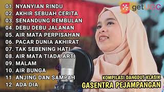 Download lagu KOMPILASI DANGDUT KLASIK GASENTRA - 'ALISA NYANYIAN RINDU' (FULL ALBUM TERBAIK TANPA IKLAN 2021) mp3