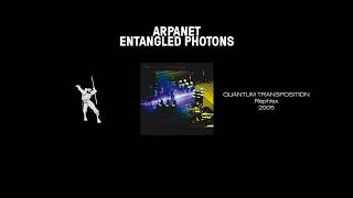 Arpanet - Entangled Photons