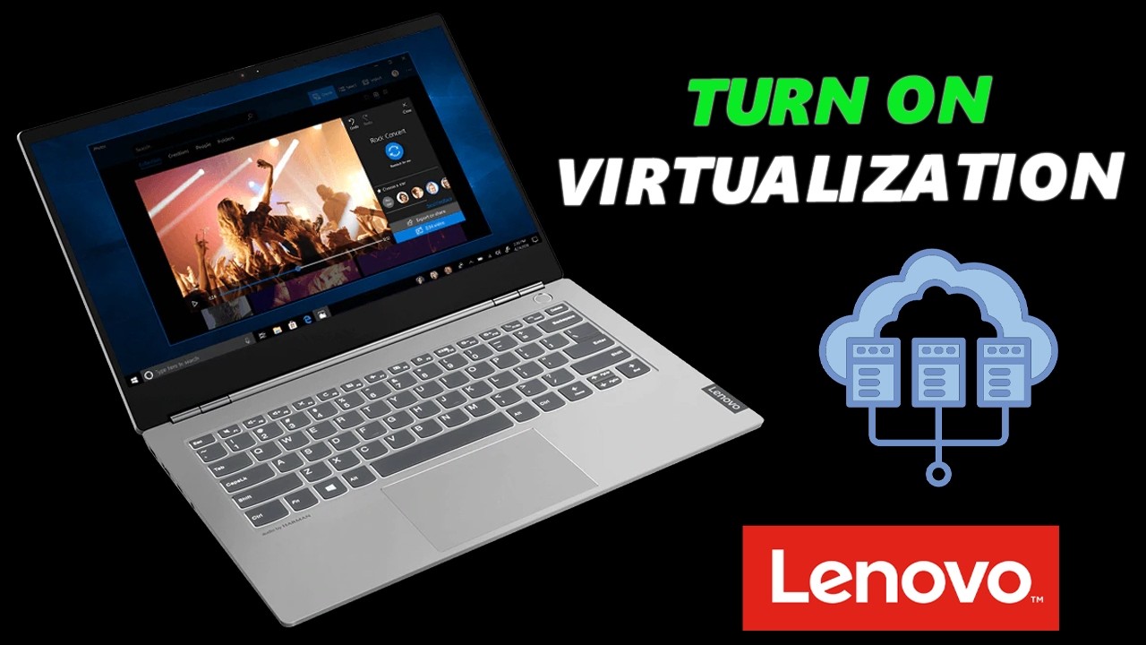 How To Enable Virtualization On Lenovo Laptop