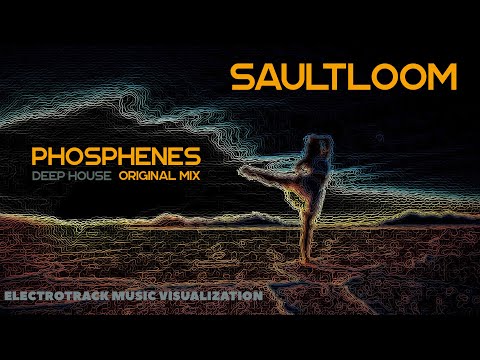 Saultloom - Phosphenes (Original Mix) Music visualization