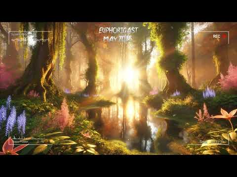 Euphoricast - #94 (May 2025) [HQ Mix]