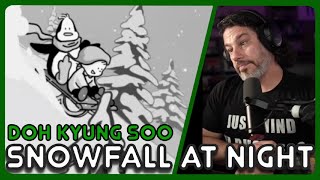 Download lagu Director Reacts - Doh Kyung Soo - 'Snowfall at Night' MV mp3