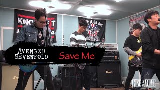 Avenged Sevenfold &quot;Save Me&quot; [by Rise to be Alive]