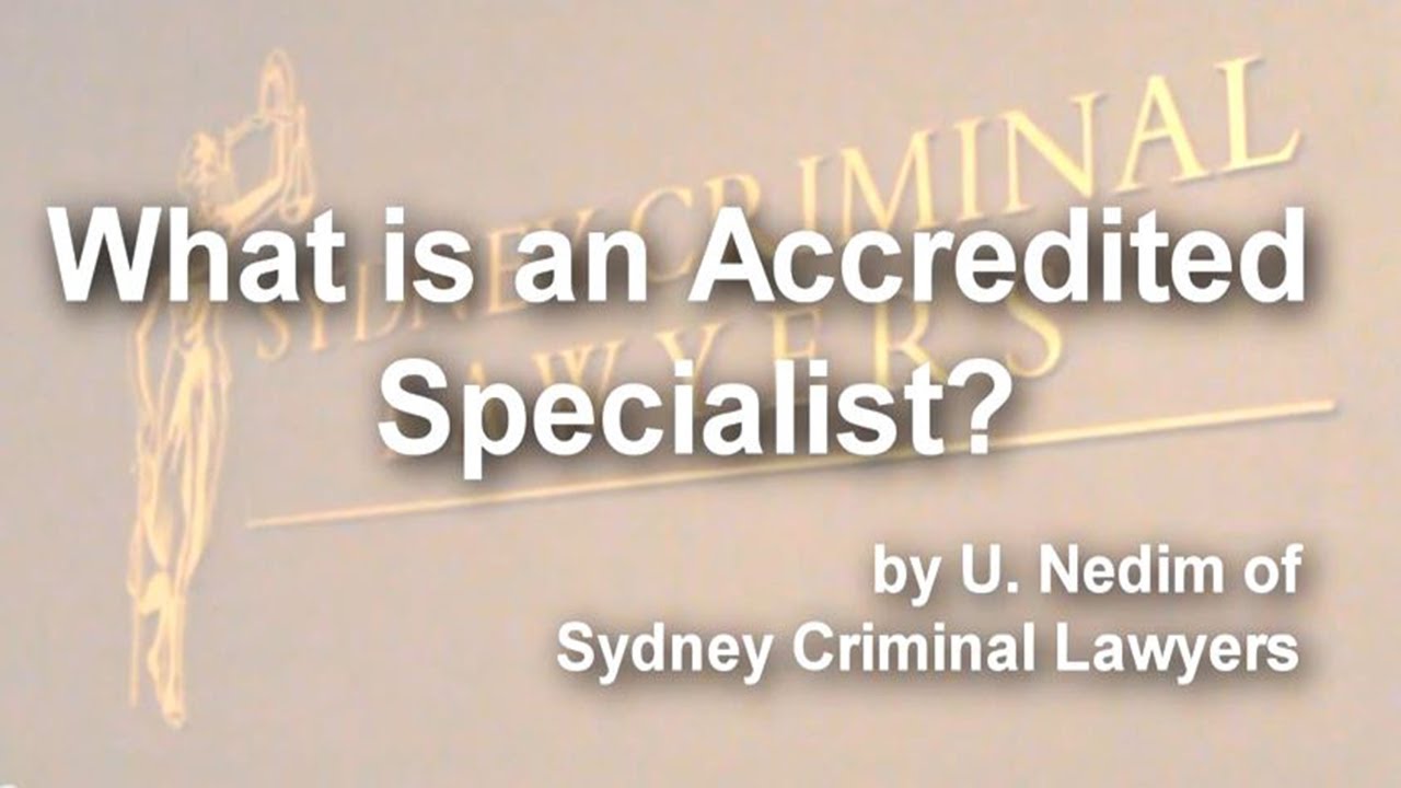 What is an Accredited Specialist?