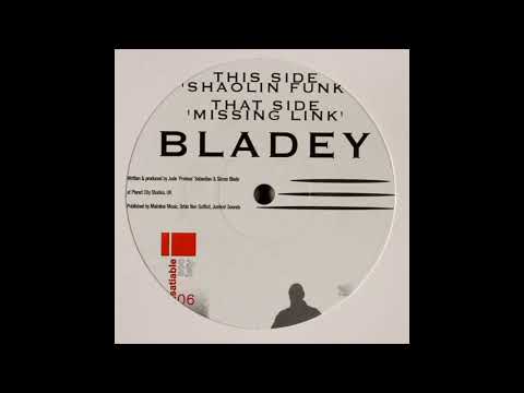 Bladey - Shaolin Funk