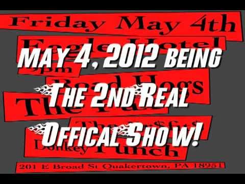 The Fux and The Road Hogs Reunite Again In Quakertown on 5/4/12 with Donkey Punch and Pr$fit$