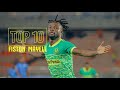 MAGOLI 10 BORA YA FISTON MAYELE MIUJIZA NA MAAJABU YA MFALME MAYELE