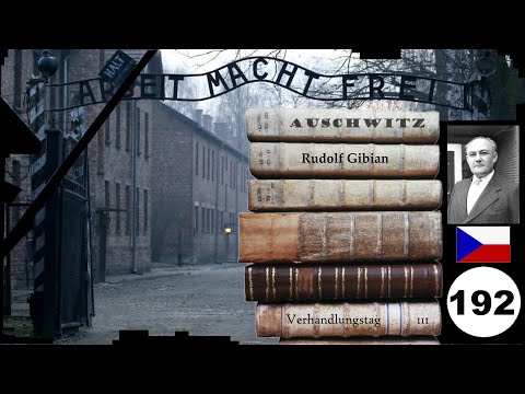 (192) Zeuge:  🇨🇿 Rudolf Gibian - Frankfurter-Auschwitz-Prozess