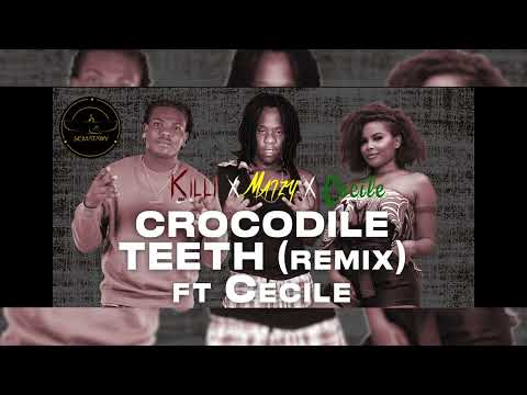 KILLI & MAIZY & Ce'Cile - CROCODILE TEETH (REMIX) (Official remix)