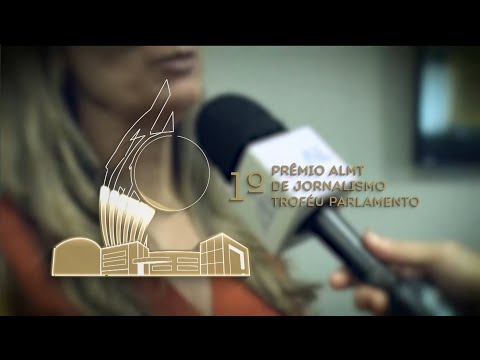 1º Troféu Parlamento: ALMT celebra a excelência do jornalismo mato-grossense