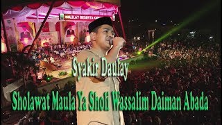 Download lagu Syakir Daulay, Sholawat Maula Ya Sholli Wa Sallim Daiman Abada mp3