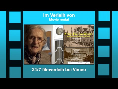 Keine Eier im Winter - Augsburg vor und nach dem Krieg (Im 24/7 filmverleih)