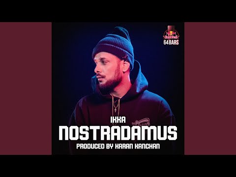 Nostradamus (Red Bull 64 Bars)