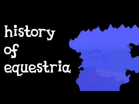 history of equestria  (Pony Parody)