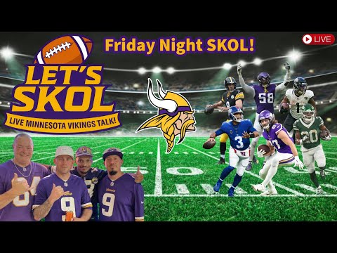 (2-13-26) Let's SKOL - LIVE Minnesota Vikings Talk (Keep or Let Walk, Free Agent QB/RB Options)