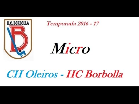 20161203.CH Oleiros - HC Borbolla.Micro