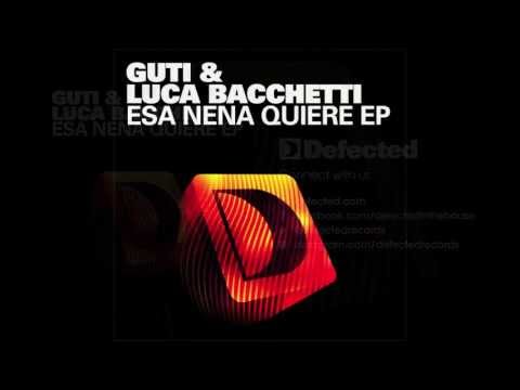 Guti & Luca Bacchetti - Finale [Full Length]