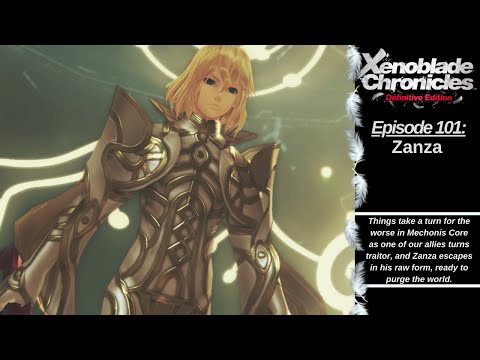 Xenoblade Definitive Edition Let's Play #101: Zanza