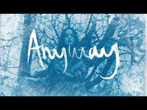 Gabrielle Aplin - Anyway (Official Audio)