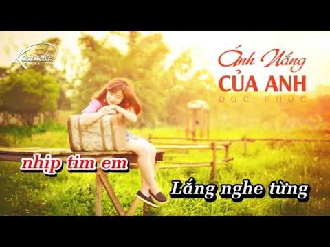 [Karaoke] Ánh Nắng Của Anh - tone nữ -2