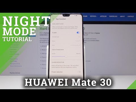 How to Activate Eye Comfort Mode in HUAWEI Mate 30 - Eye Protection Mode