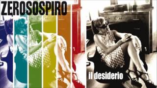 Zerosospiro - Il desiderio (2017)