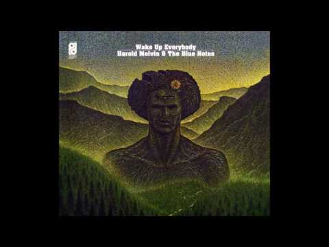 Wake Up Everybody 1975 - Harold Melvin & The Blue Notes