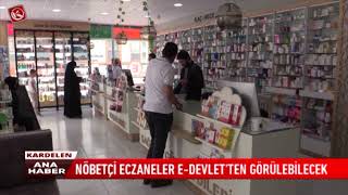 Kardelen TV | Nöbetçi eczaneler E-Devlet'ten görülebilecek