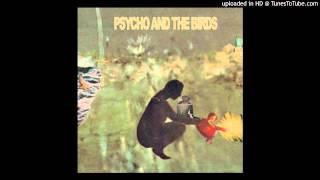 Psycho and the Birds - Hound Has The Advantage