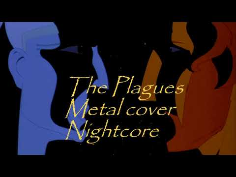 (Nightcore) The plagues [Metal cover by Jonathan Young & Caleb Hyles]