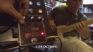 Video thumbnail for #addplus #addpluspedals ADDPLUS PEDALS OCTAVE (With Bass) by addpluspedals
