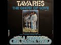Tavares - The Ghost Of Love (Part 1) (1978 Vinyl)