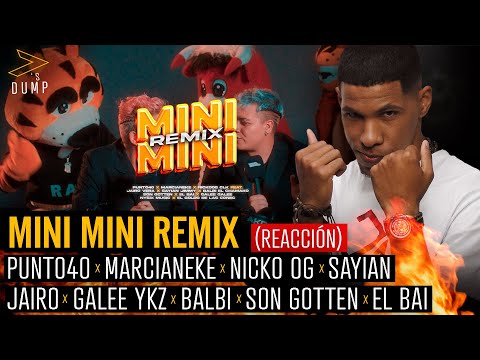 Reaccion MINI MINI RMX - Punto40, Marcianeke, Nicko Og, Jairo , Galee YKZ, Balbi y otros