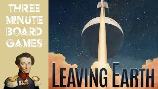 3 Minute Board Games - Leaving Earth video thumbnail