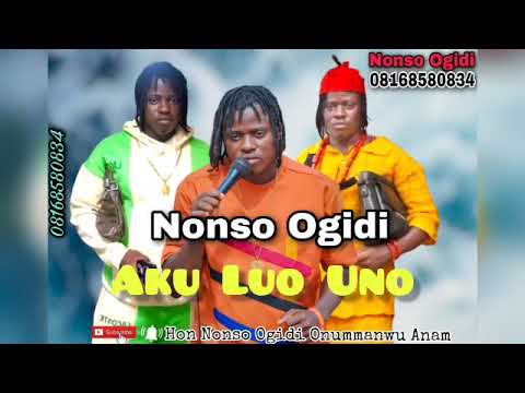 Nonso Ogidi - Aku Luo Uno