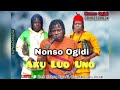 Nonso Ogidi - Aku Luo Uno