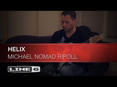 LA Session ace Michael NOMAD Ripoll checks out Helix | Line 6