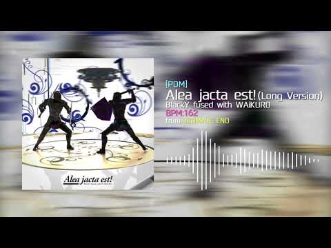 [Official] BlackY fused with WAiKURO - Alea jacta est! (Long Version) [from maimai]