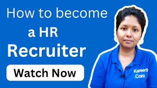 How to become a HR Recruiter || @SushmitaMadhu