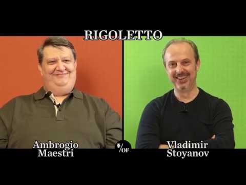 Rigoletto: Intervista doppia a Ambrogio Maestri e Vladimir Stoyanov