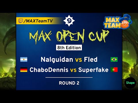 MAX Open Cup 8 - Nalguidan vs Fled + ChaboDennis vs Superfake - Casted by MAX + Clark